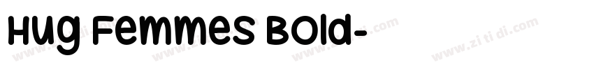 Hug Femmes Bold字体转换